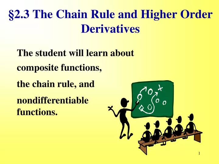 2 3 the chain rule and higher order derivatives