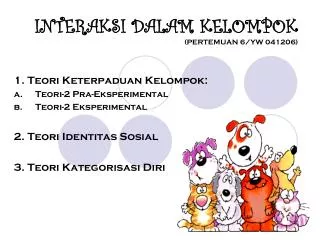interaksi dalam kelompok pertemuan 6 yw 041206