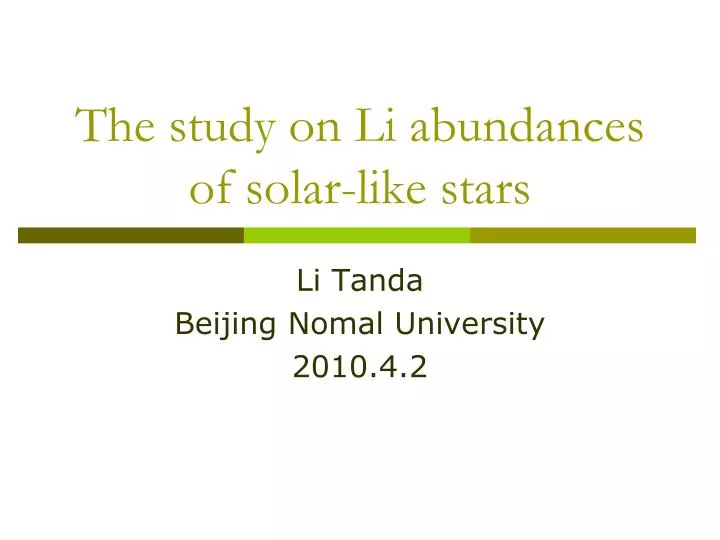 the study on li abundances of solar like stars
