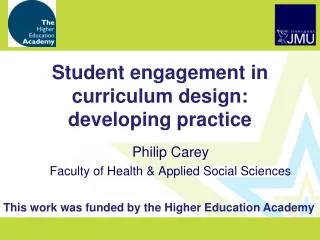 Student engagement in curriculum design: developing practice