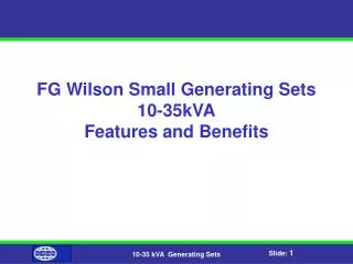 FG Wilson Small Generating Sets 10-35kVA Features and Benefits