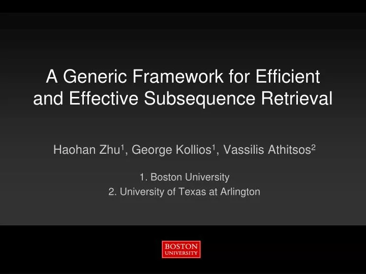 a generic framework for efficient and effective subsequence retrieval