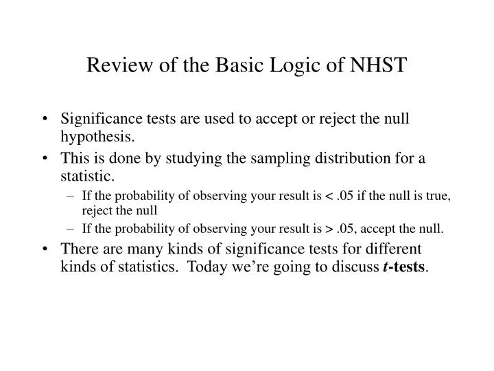 review of the basic logic of nhst