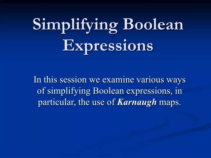 simplifying boolean expressions