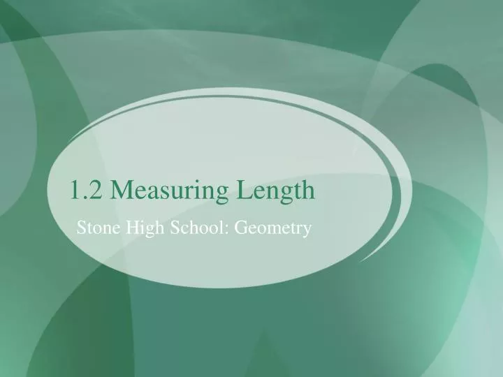 1 2 measuring length