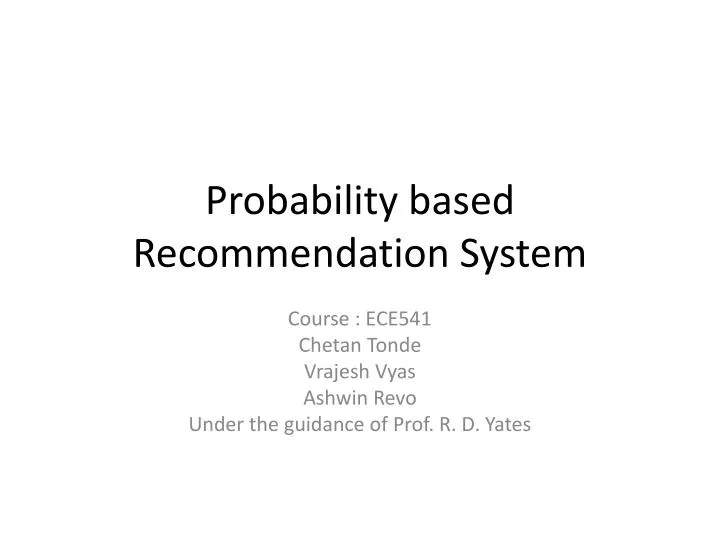 probability based recommendation system