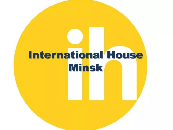 international house minsk