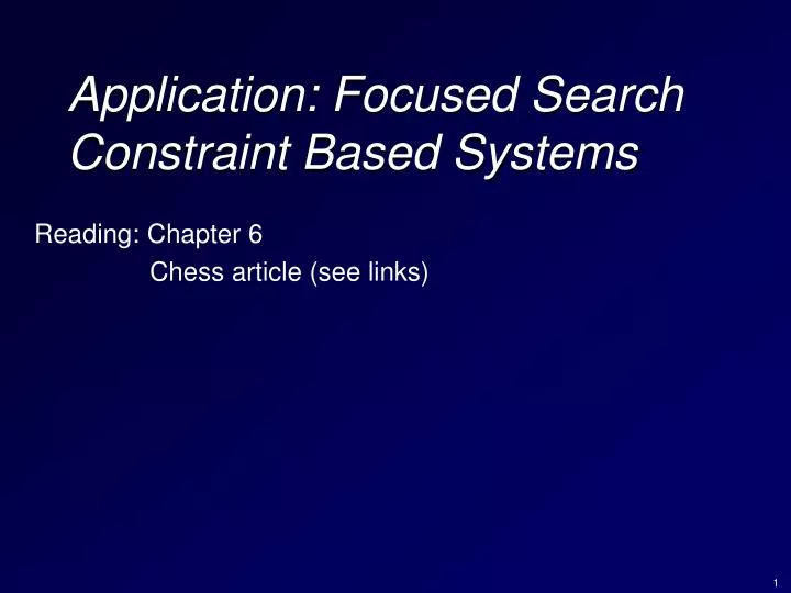 application focused search constraint based systems