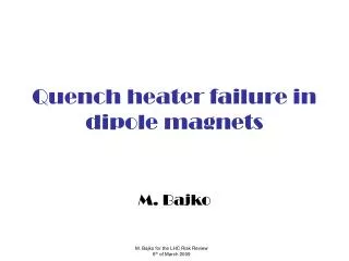 Quench heater failure in dipole magnets