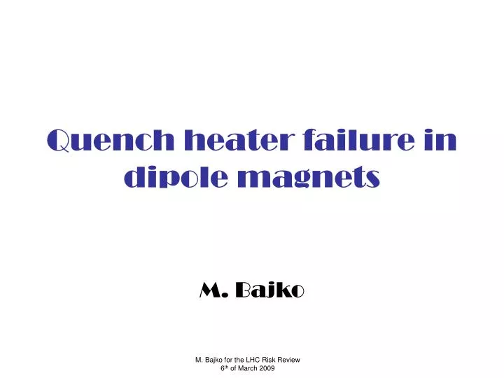 quench heater failure in dipole magnets