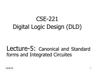 CSE-221 Digital Logic Design (DLD)