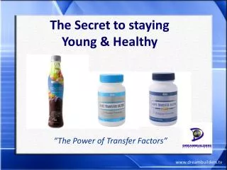 The Secret to staying Young &amp; Healthy