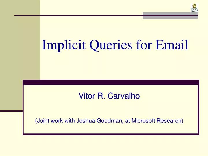 implicit queries for email