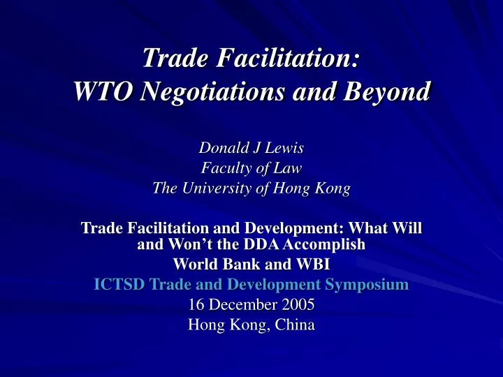 trade facilitation wto negotiations and beyond