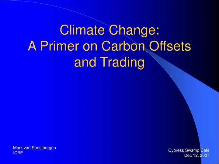 climate change a primer on carbon offsets and trading