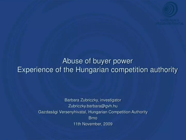 abuse of buyer power experience of the hungarian competition authority