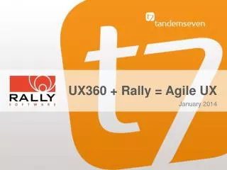 UX360 + Rally = Agile UX