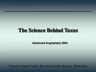 The Science Behind Taxus