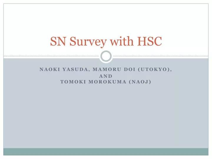 sn survey with hsc