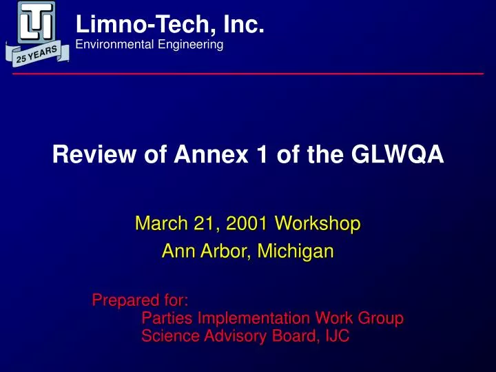 review of annex 1 of the glwqa