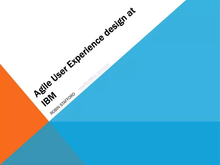 agile user experience design at ibm