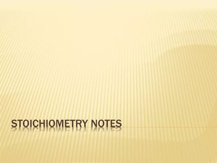 stoichiometry notes