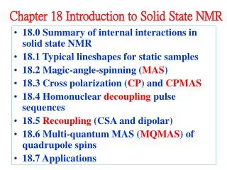 Chapter 18 Introduction to Solid State NMR