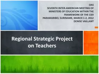 Regional Strategic Project on Teachers