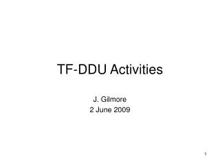 TF-DDU Activities