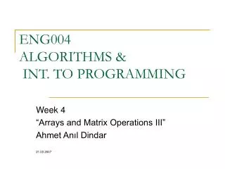 ENG004 ALGORITHMS &amp; INT. TO PROGRAMMING