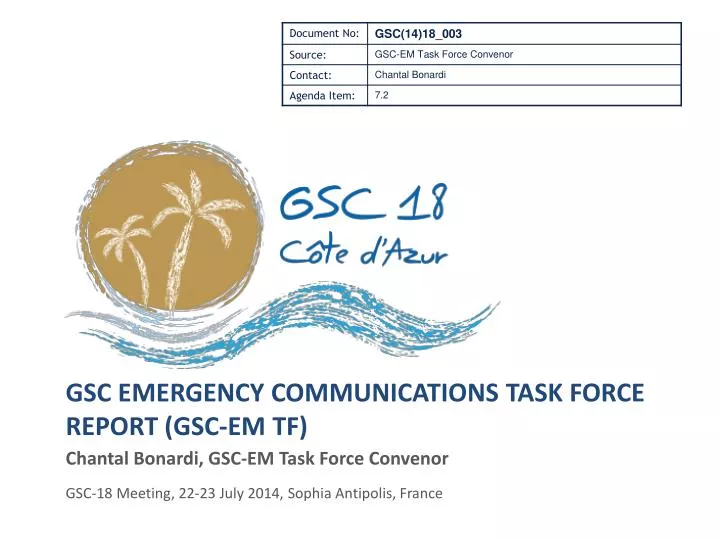 gsc emergency communications task force report gsc em tf