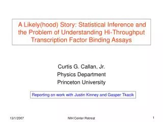 Curtis G. Callan, Jr. Physics Department Princeton University