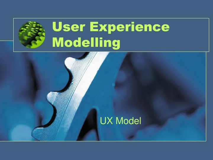 user experience modelling