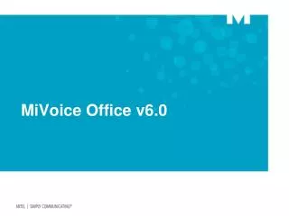 MiVoice Office v6.0