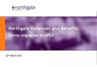 Northgate Revenues and Benefits Forms migration to APEX