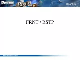 FRNT / RSTP
