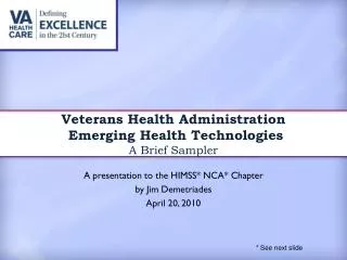 Veterans Health Administration Emerging Health Technologies A Brief Sampler