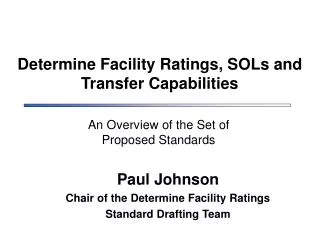Determine Facility Ratings, SOLs and Transfer Capabilities