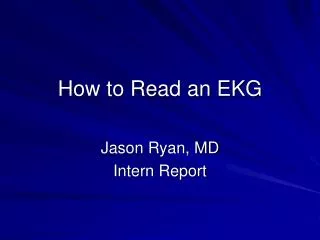 How to Read an EKG