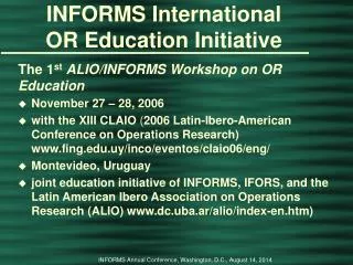 INFORMS International OR Education Initiative