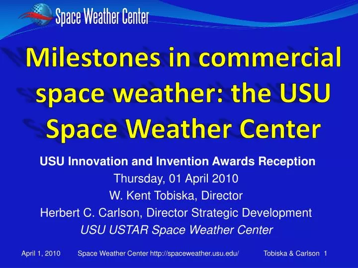 milestones in commercial space weather the usu space weather center