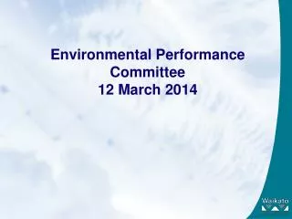 Environmental Performance Committee 12 March 2014