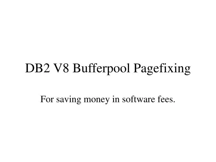 db2 v8 bufferpool pagefixing