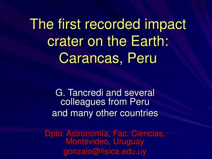 the first recorded impact crater on the earth carancas peru