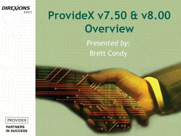 providex v7 50 v8 00 overview