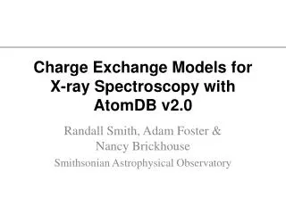 Charge Exchange Models for X-ray Spectroscopy with AtomDB v2.0