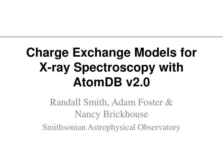 charge exchange models for x ray spectroscopy with atomdb v2 0