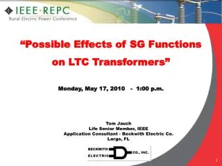 possible effects of sg functions on ltc transformers monday may 17 2010 1 00 p m
