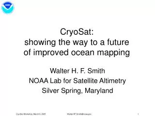 CryoSat: showing the way to a future of improved ocean mapping
