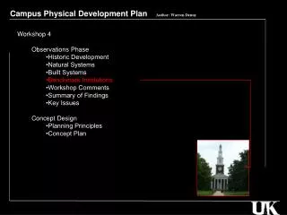 Campus Physical Development Plan Author: Warren Denny